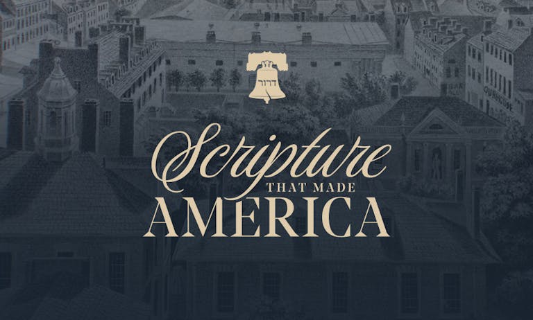 Scripture That Made America