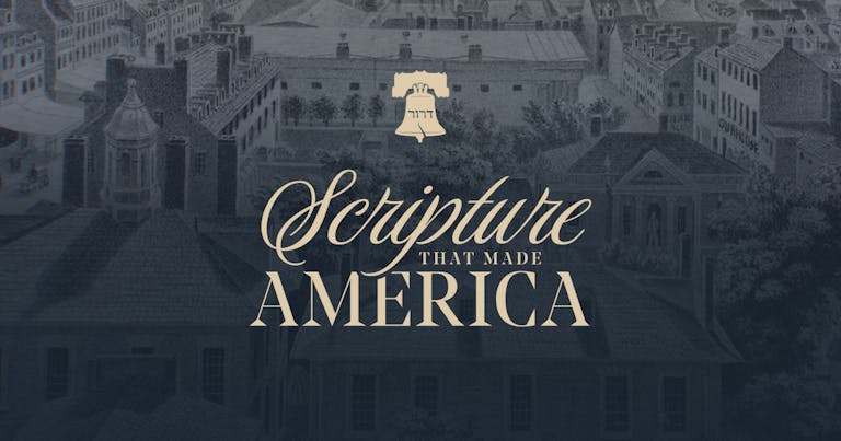 Scripture That Made America