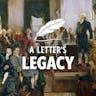 A Letter's Legacy A Letter's Legacy