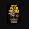 In the War Room: The Inside Story of Israel’s Fight against Hamas and the Iranian Axis