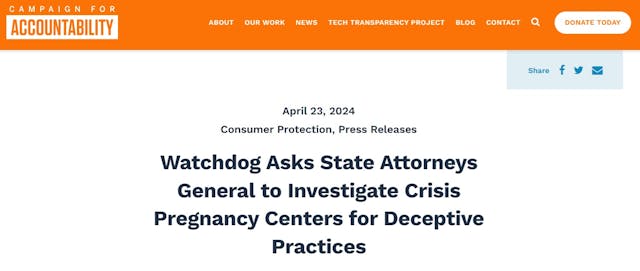 Campaign for Accountability files consumer complaint in multiple states against pro-life pregnancy centers Campaign for Accountability files consumer complaint in multiple states against pro-life pregnancy centers