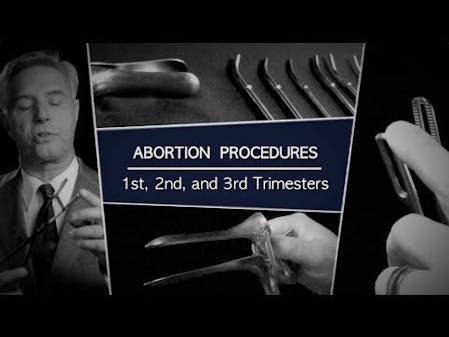 Abortion Procedures: 1st, 2nd, and 3rd Trimesters thumbnail
