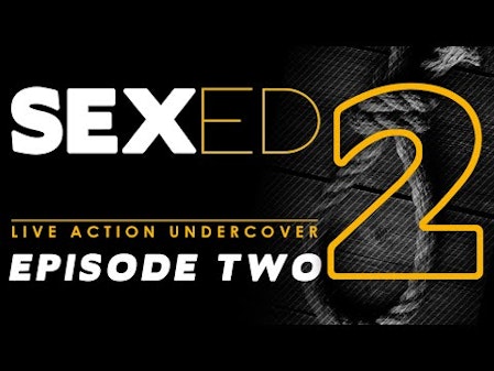 SEXED: Dangerous Sex Advice for Kids (Episode 2) thumbnail