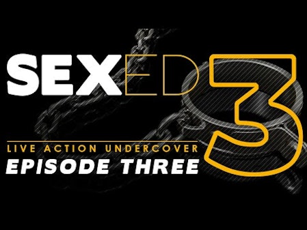 SEXED: Dangerous Sex Advice for Kids (Episode 3) thumbnail