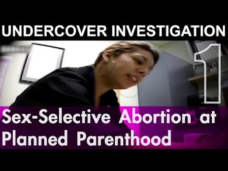 Sex-Selective Abortion: Part 1 - Undercover in Texas thumbnail