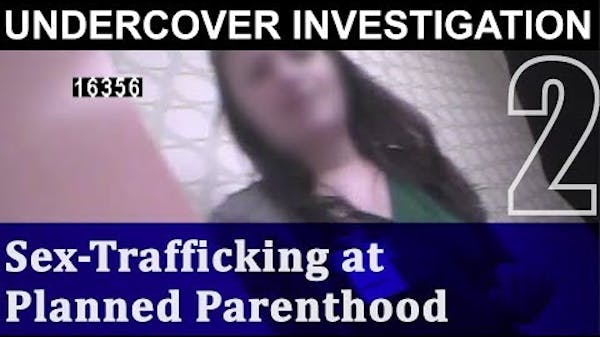 SECOND Planned Parenthood Aids Pimp's Underage Sex Ring thumbnail