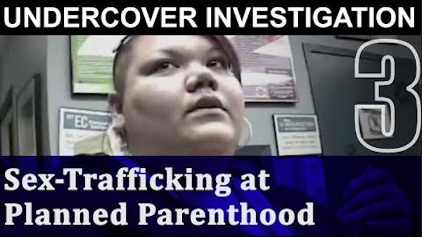 Bronx, NY Planned Parenthood tells pimp he can pose as "guardian" for underage sex slaves thumbnail