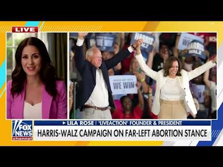Harris-Walz Is The Most Pro-Abortion Ticket - Lila Rose on Fox News thumbnail