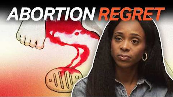 Post Abortive Women & Former Providers Confess Their Abortion Regret: 'I Wish I Could Take It Back' thumbnail