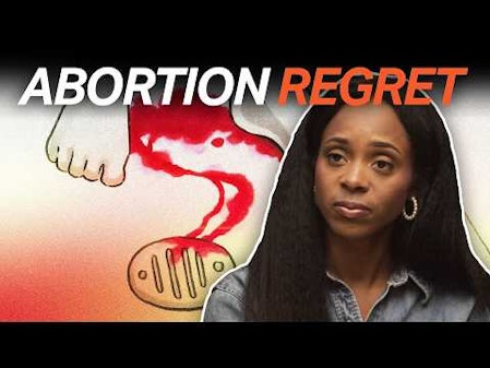 Post Abortive Women & Former Providers Confess Their Abortion Regret: 'I Wish I Could Take It Back' thumbnail