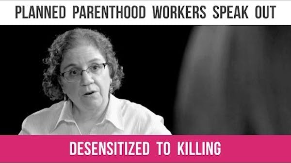 Planned Parenthood: Desensitized to the Killing thumbnail