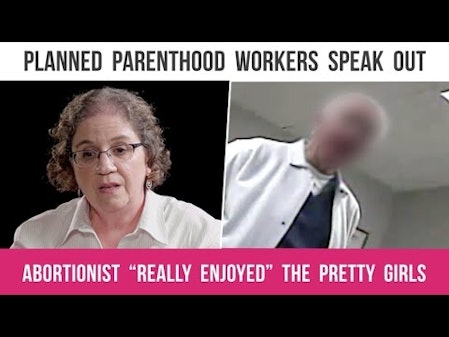 Abortionist "really enjoyed" the pretty girls thumbnail