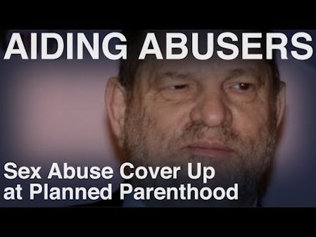 Sex Abuse Cover Up at Planned Parenthood - Overview thumbnail
