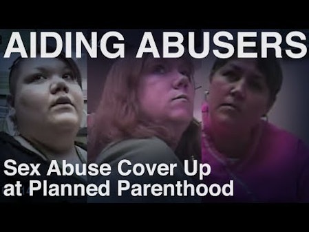 Sex Abuse Cover Up at Planned Parenthood - Sex Trafficking Investigation thumbnail