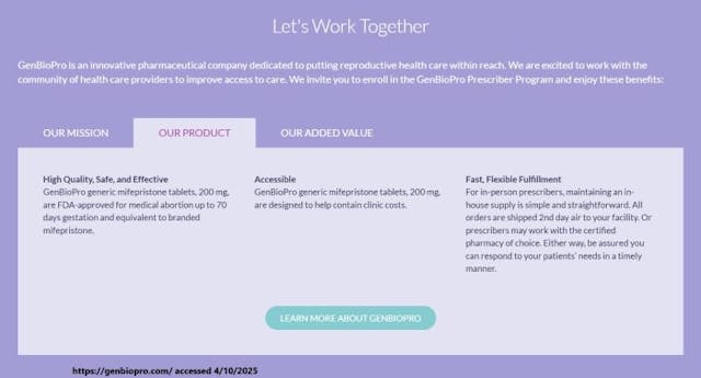 GenBioPro only manufacturers one product: the generic abortion pill regimen GenBioPro only manufacturers one product the generic abortion pill