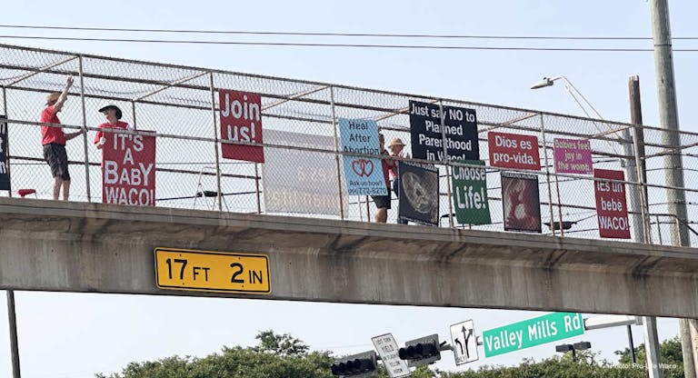 pro-life waco overpass