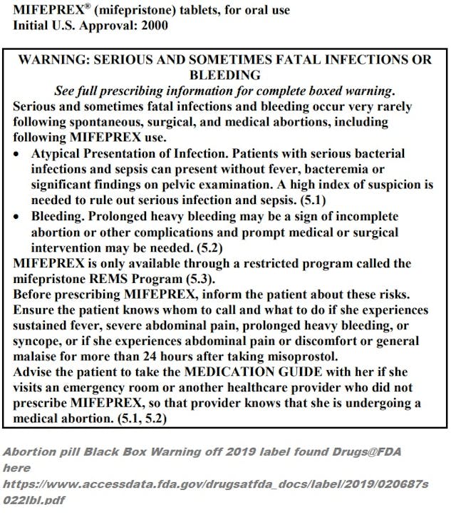 Abortion Pill Mifeprex Black Box Warning (2019 label from FDA) Image: Abortion Pill Mifeprex Black Box Warning (2019 label from FDA)
