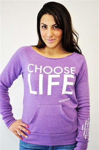 JCLU Forever's "Choose Life" sweatshirt