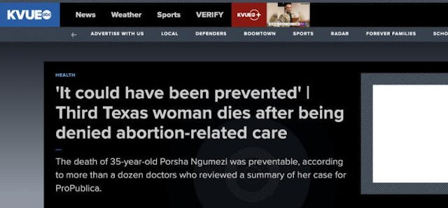 Texas KVUE ABC headline, Porsha Ngumezi, who actually sought miscarriage treatment; November 25, 2024 ‘PREVENTABLE’: How pro-abortion media is weaponizing reporting on maternal deaths image