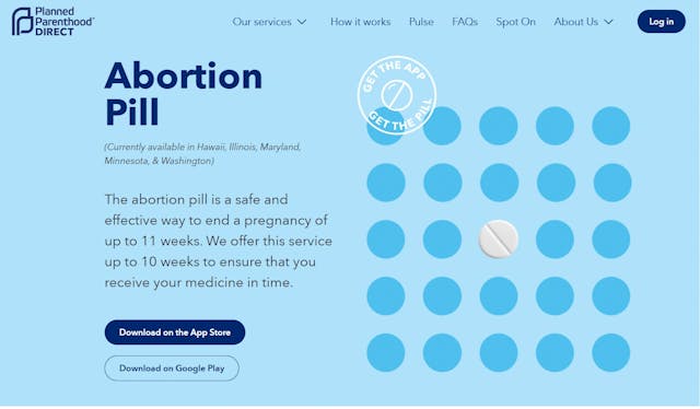 Planned Parenthood Direct AP sells abortion pills up to 11 weeks Planned Parenthood Direct AP sells abortion pills up to 11 weeks