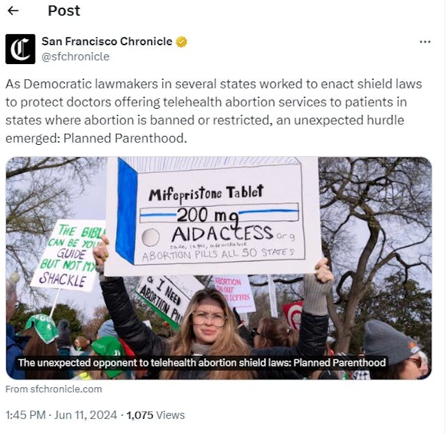 Planned Parenthood opposed Telehealth abortion shield laws according to SF Chronicle (Image: Twitter “X”) Planned Parenthood opposed Telehealth abortion shield laws according to SF Chronicle (Image: Twitter "X")
