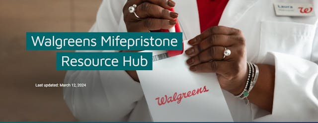 Walgreens vows to expand dispensing abortion pills (Website accessed 3/20/2024) Walgreens vows to expand dispensing abortion pills (Website accessed 3/20/2024)