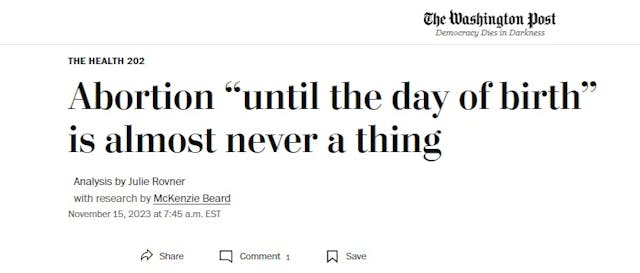 Washington Post propaganda article claims Abortion up to Birth ‘almost’ never happens Washington Post propaganda article claims Abortion up to Birth 'almost' never happens