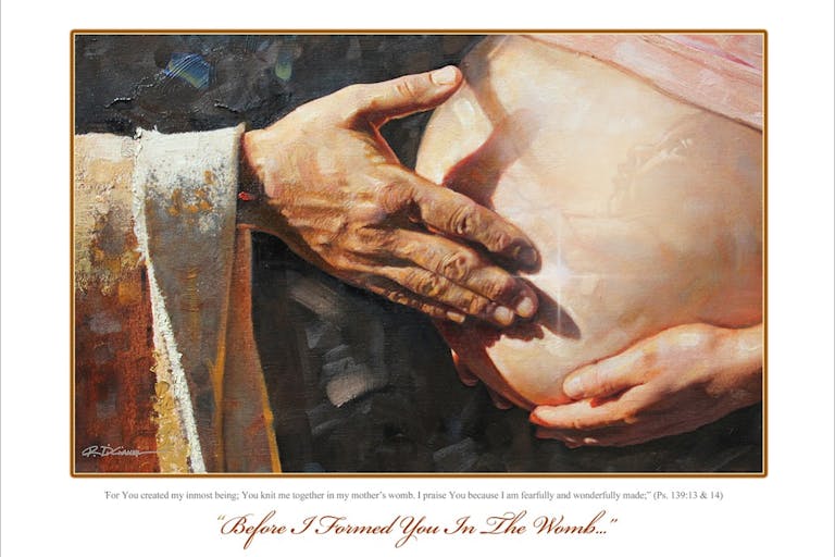 “Before I Formed You in the Womb”