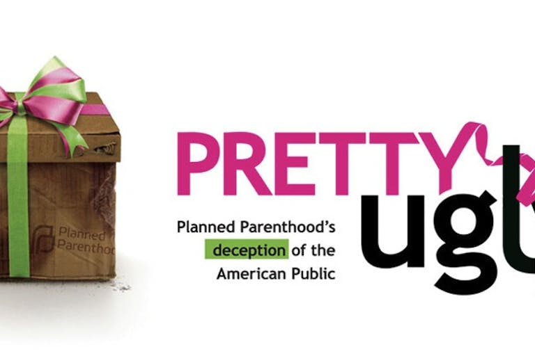 Pretty Ugly, Planned Parenthood, Alliance Defending Freedom