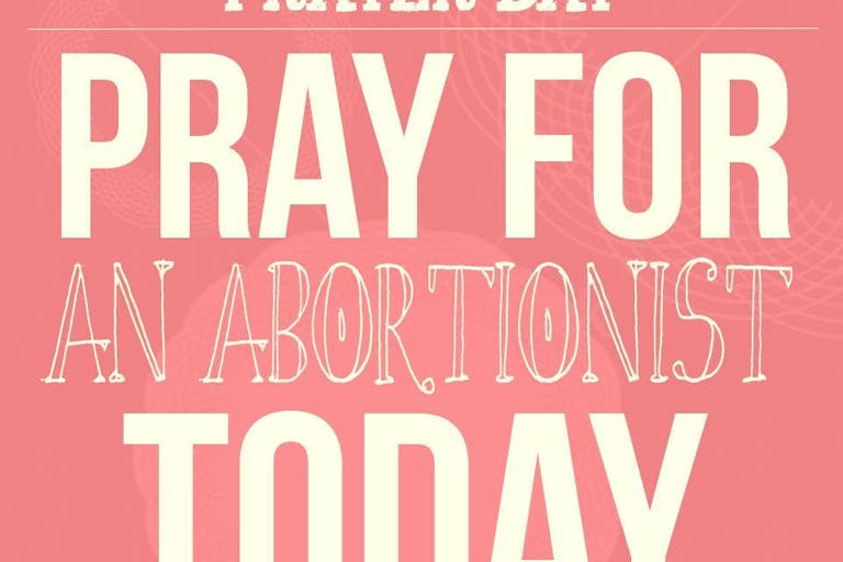 National Abortionist Prayer Day
