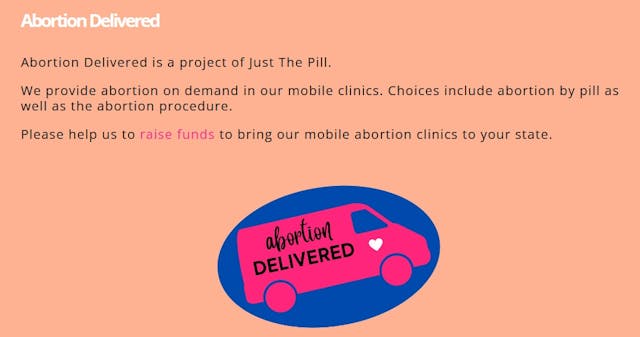 Abortion Delivered a project of Just the Pill setting up mobile abortion clinics Image: Abortion Delivered a project of Just the Pill setting up mobile abortion clinics