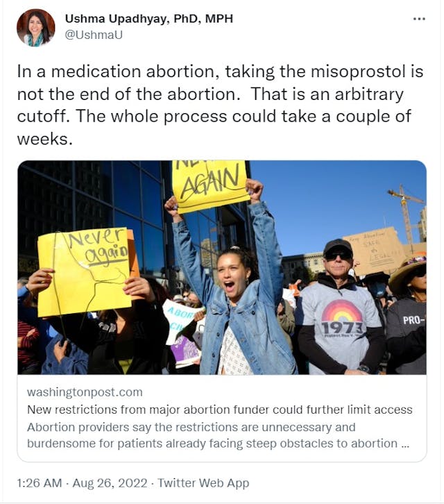 Ushma Upadhyay tweet claims abortion pill can take days Image: Ushma Upadhyay tweet claims abortion pill can take days