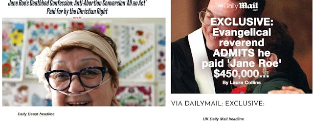 Screenshots from the Daily Beast and the UK Daily Mail Image: Daily Beast and Daily Mail claim Jane Roe abortion plaintiff Norma McCorvey was paid to leave abortion side become pro-life