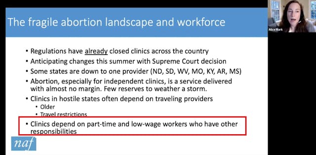 Image: Alice Mark of NAF on landscape of abortion in workforce webinar April 2020 abortion facilities are pill pushing factories for profit