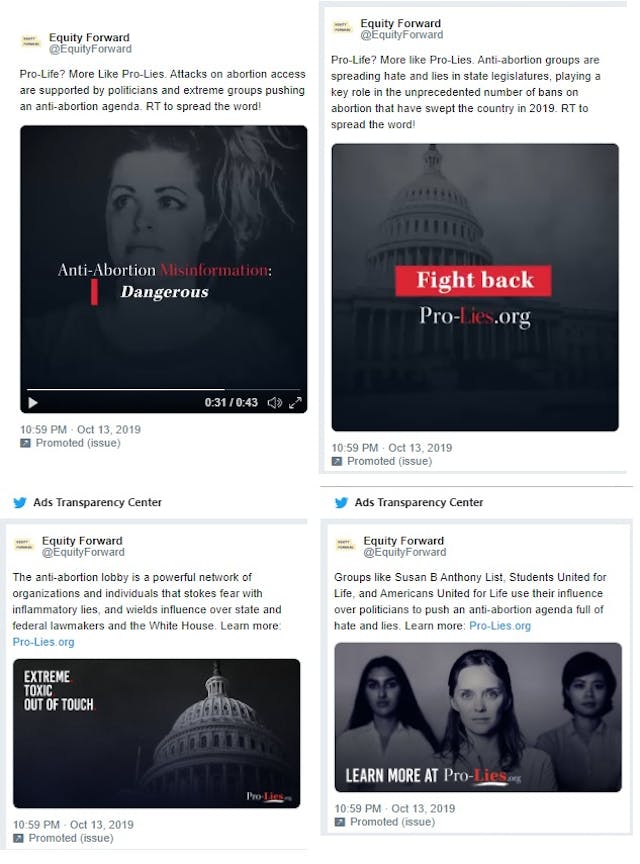 Equity Forward buys Twitter ads to attack pro-life groups (Images: Twitter Ad Transparency) Image: Equity Forward buys Twitter ads to attack pro-life groups (Images: Twitter Ad Transparency)