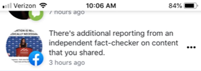 Facebook notified users who shared certain content than an “independent fact-checker” had reviewed it.