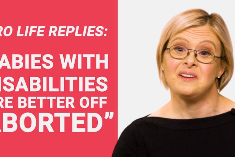 pro-life replies disabilities aborted