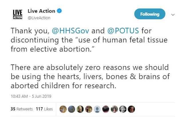 Live Action responds to Trump move to limit aborted fetal tissue research 2019 Image: Live Action responds to Trump move to limit aborted fetal tissue research 2019