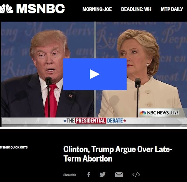 MSNBC 2016 uses phrase “late-term abortion” Image: MSNBC 2016 uses term late term abortion
