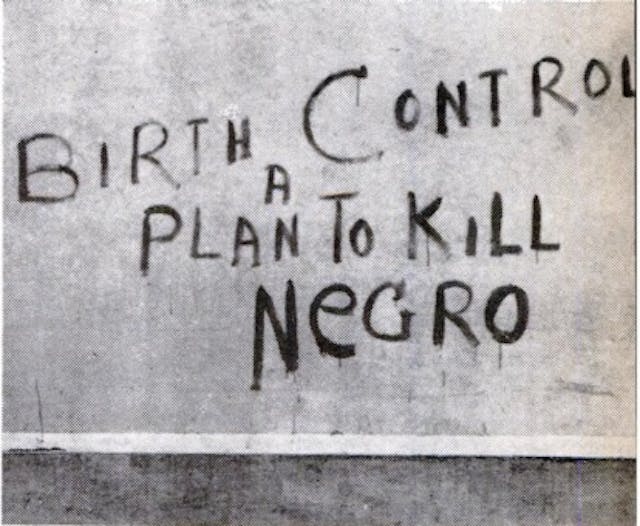 Image: Graffiti says Birth Control is a Plan to Kill Negro (Image credit: Jet Magazine August 1951)