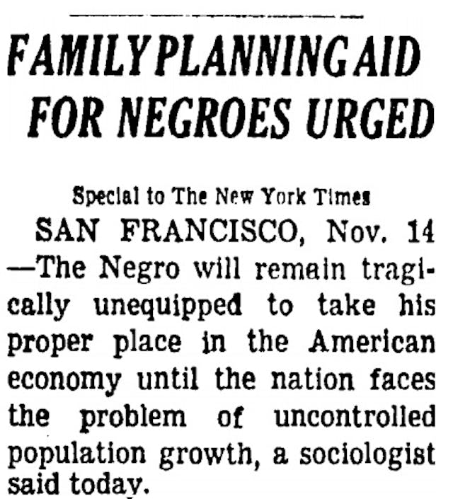 1963 article urges family planning for Blacks (Image credit New York Times) Image: 1963 article urges family planning for Blacks (Image credit New York Times)