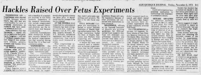 Hackles Raised over Fetus Experiments (Image credit: Albuquerque Journal 11/2/1973) Image: article Hackles Raised over Fetus Experiments (Image credit: Albuquerque Journal 11/2/1973)