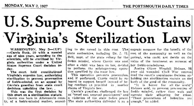 Image: Supreme Court upholds population control through compulsory sterilization in Buck v Bell