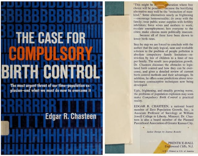 Case for Compulsory Birth Control by Edgar R Chasteen Planned Parenthood Board Member Image: Case for Compulsory Birth Control by Edgar R Chasteen Planned Parenthood Board Member