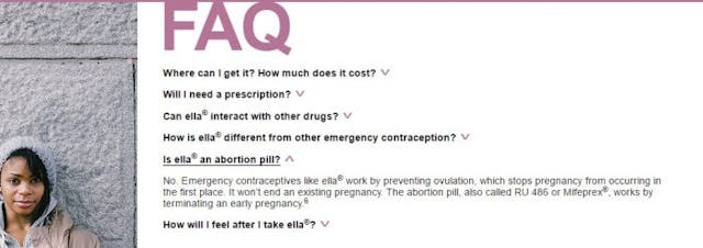 Ella claims it is not abortive, though its label admits otherwise. The Fungibility Factor: Funding emergency contraception is funding potential abortion image