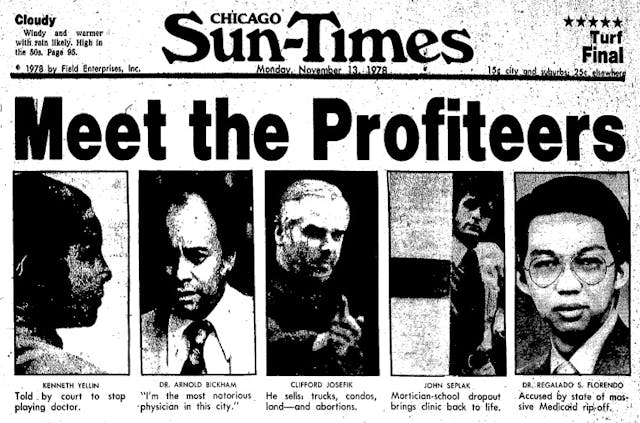 Chicago Sun Times The Abortion Profiteers part two Meet the Profiteers Image: Chicago Sun Times The Abortion Profiteers part two Meet the Profiteers
