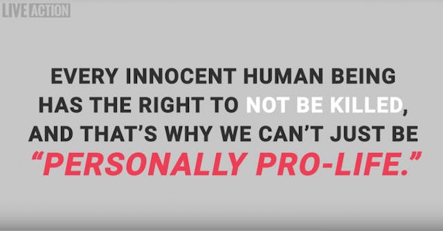 ‘Personally pro-life’? This new video may cause you to rethink that. image