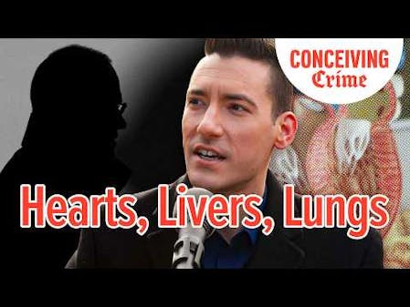 Hearts, Livers, Lungs | Conceiving Crime Podcast thumbnail