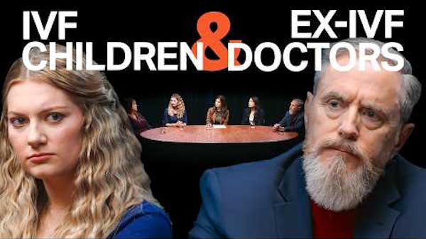 When Life Becomes a Product: IVF Children & Doctors Speak Out thumbnail