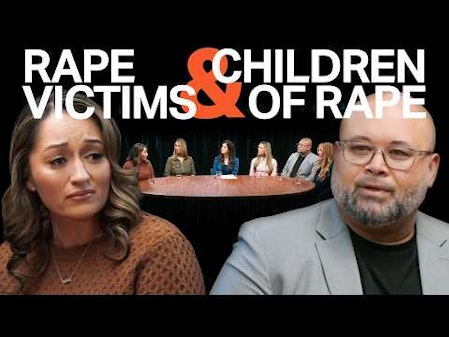 When Survivors of Rape and Children Conceived in Rape Come Face to Face thumbnail